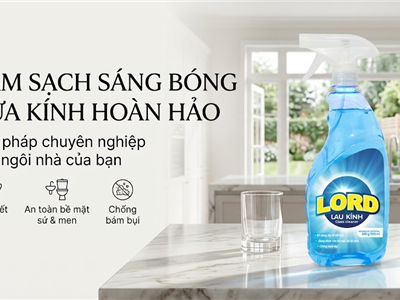Kính Sạch Trong, Nhà Cửa Thêm Sang Cùng Nước Lau Kính Lord